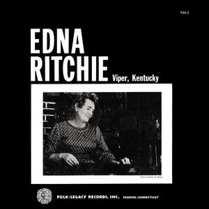 Edna Ritchie of Viper, Kentucky