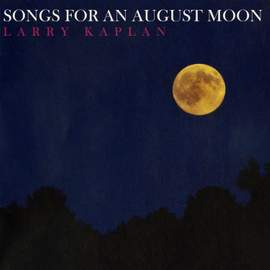 Song for an August Moon