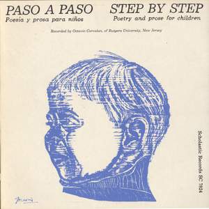 Paso A Paso: Step By Step: Poetry and Prose for Children