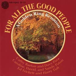 For All the Good People: A Golden Ring Reunion