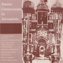 Easter Ceremonies in Jerusalem