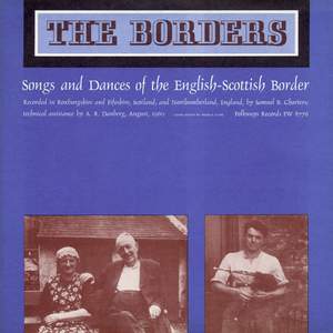 Borders: Songs and Dances of the Scottish-English Border