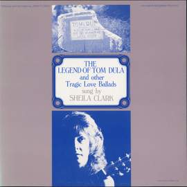 The Legend of Tom Dula and Other Tragic Love Ballads