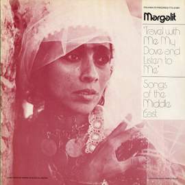 Travel With My Dove and Listen to Me!: Songs of the Middle East