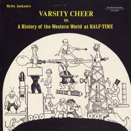 Varsity Cheer: A History of the Western World at Half-Time