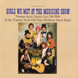 Girls We Met at the Medicine Show