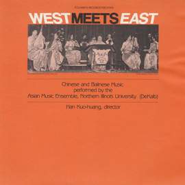West Meets East: Chinese and Balinese Music