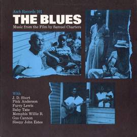 Blues - Music from the Documentary Film: By Sam Charters