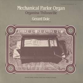 Mechanical Parlor Organ - Organina Thibouville