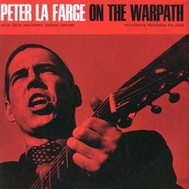 Peter LaFarge on the Warpath