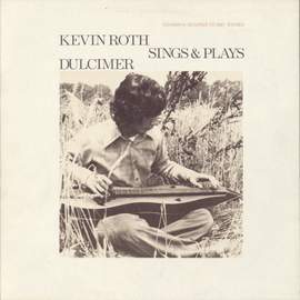 Kevin Roth Sings and Plays Dulcimer