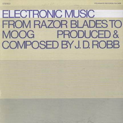 Electronic Music: From Razor Blades to Moog
