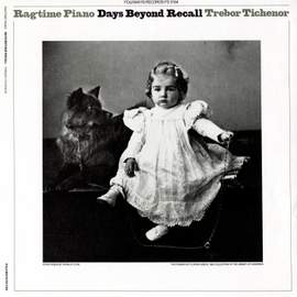 Ragtime Piano: Days Beyond Recall