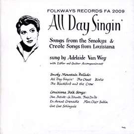 All Day Singin' - Louisiana and Smoky Mountain Ballads