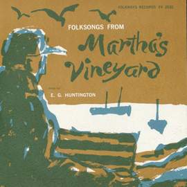 Folksongs from Martha's Vineyard
