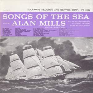 Songs of the Sea: Sung by Alan Mills and the Four Shipmates