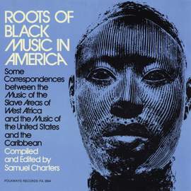 Roots of Black Music in America