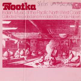 Nootka Indian Music of the Pacific North West Coast