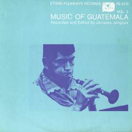 Music of Guatemala, Vol. 2