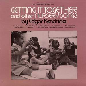 Getting it Together and Other Nursery Songs