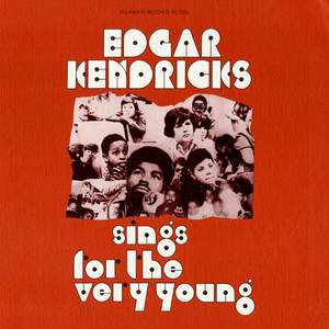 Edgar Kendricks Sings for the Very Young