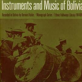 Instruments and Music of Indians of Bolivia