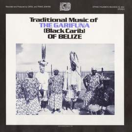 Traditional Music of the Garifuna of Belize