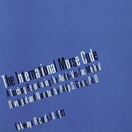 The International Morse Code: A Teaching Record Using the Audio-Vis-Tac Method