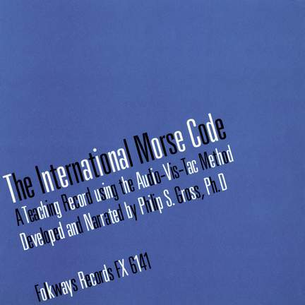 The International Morse Code: A Teaching Record Using the Audio-Vis-Tac Method