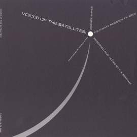 Voices of the Satellites