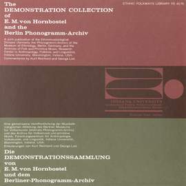 The Demonstration Collection of E.M. Von Hornbostel and the Berlin Phonogramm-Archiv