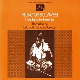 Music of Sulawesi: Celebes, Indonesia