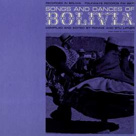 Songs and Dances of Bolivia