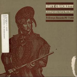 Davy Crockett Autobiography Read by Bill Hayes