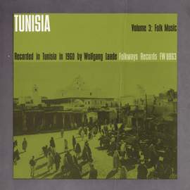 Tunisia, Vol. 3: Folk Music