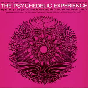 The Psychedelic Experience