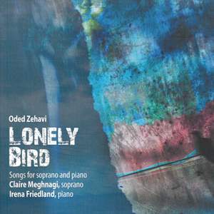 Lonely Bird: Songs for Soprano and Piano