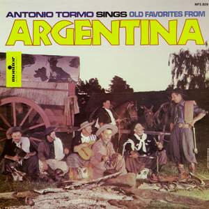 Antonio Tormo Sings Old Favorites from Argentina
