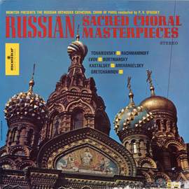 Russian Sacred Choral Masterpieces