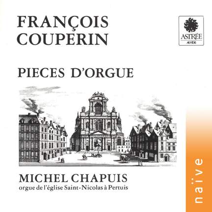 Couperin: Pièces d'orgue