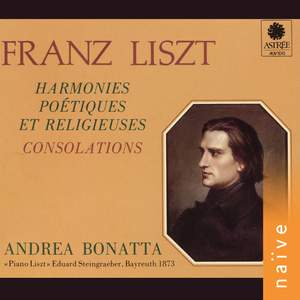 Liszt: Harmonies poétiques et religieuses & consolations