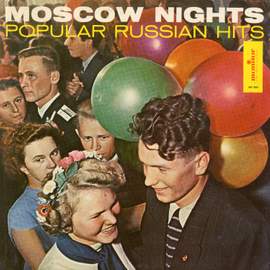 Moscow Nights: Popular Russian Hits (Lp Edition)