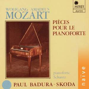 Mozart: Pièces pour le pianoforte