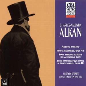 Alkan: Allegro barbaro, petites fantaisies, trois préludes et trois marches à quatre mains