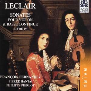 Leclair: Sonates pour violon et basse continue, Livre IV