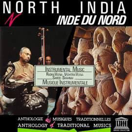 North India: Instrumental Music - Rudra Veena, Vichitra Veena, Sarod, Shahnai