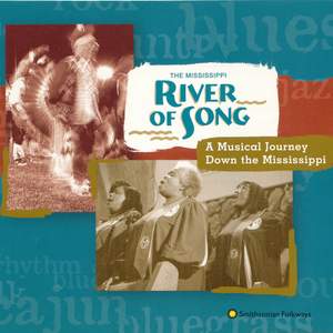 The Mississippi River of Song: A Musical Journey Down the Mississippi