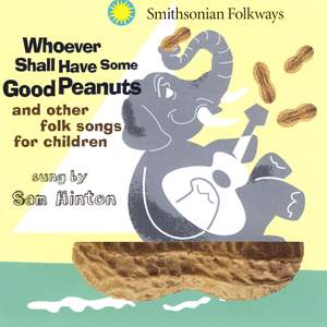 Whoever Shall Have Some Good Peanuts