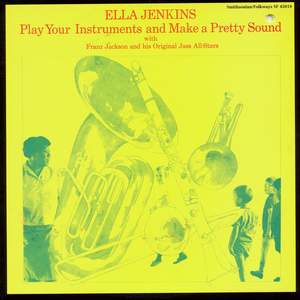 Play Your Instruments and Make a Pretty Sound