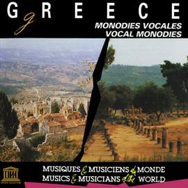 Greece: Vocal Monodies